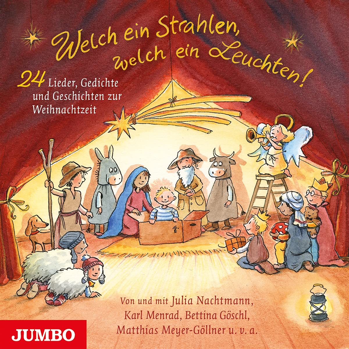 Welch ein Strahlen,welch ein Leuchten! (24 Lieder World Music