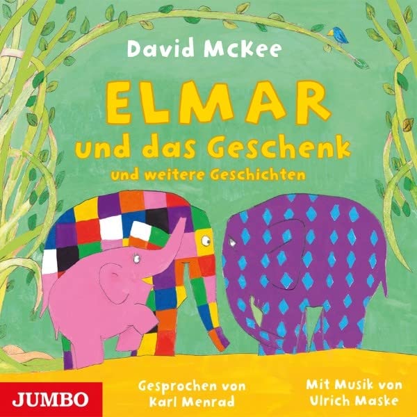 Elmar und das Geschenk und Weitere Geschichten Children & Young People