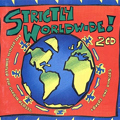 Strictly Worldwide! (1993) Music