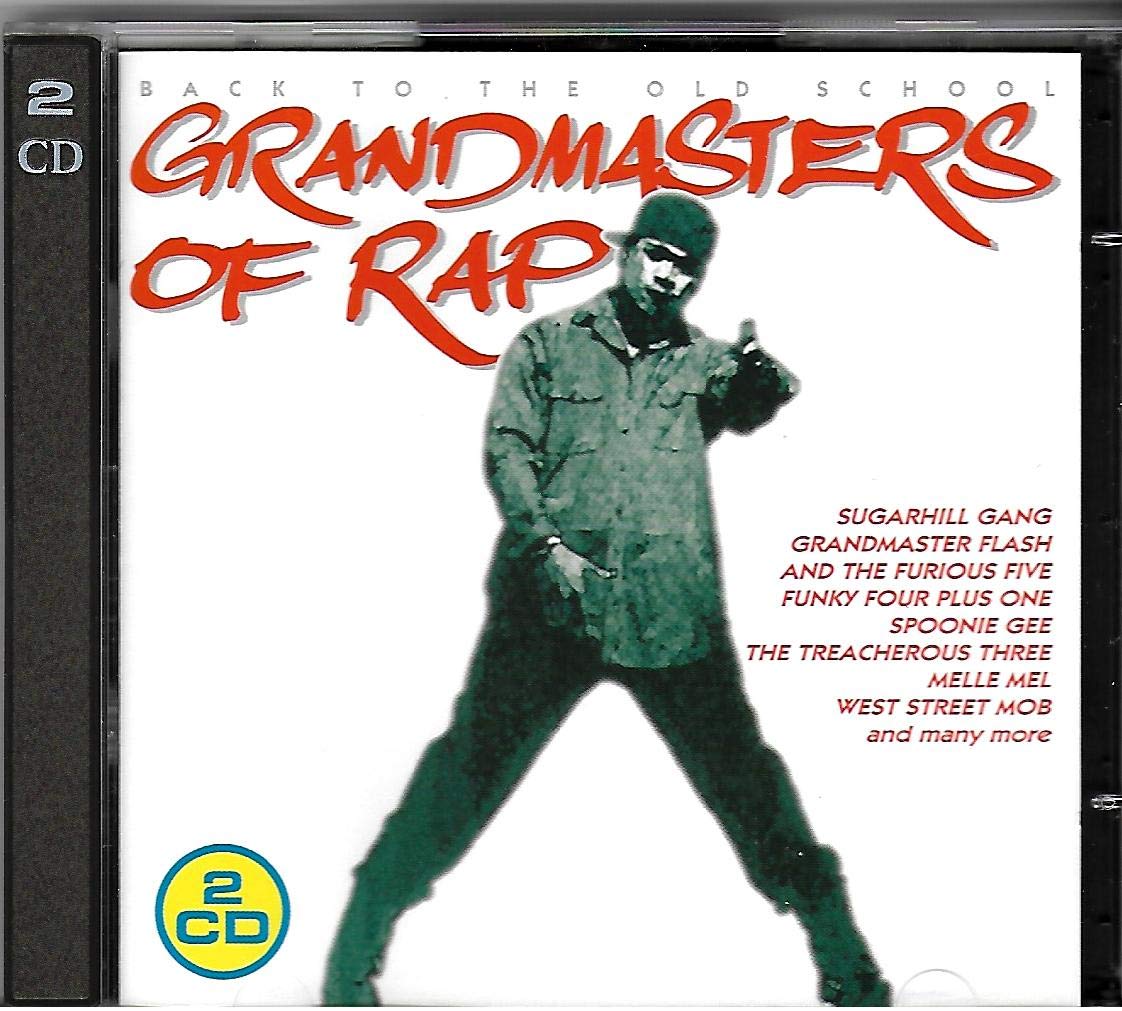 Grandmasters of Rap - back to the old School Music