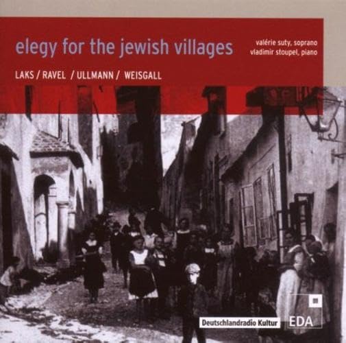 Elegy for the Jewish Villages Classical