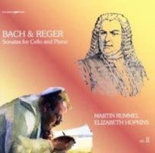 Bach & Reger: Cellosonaten Vol.2 Classical