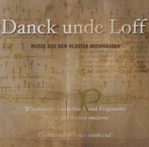 Danck Unde Loff.Kloster Wienhausen Classical