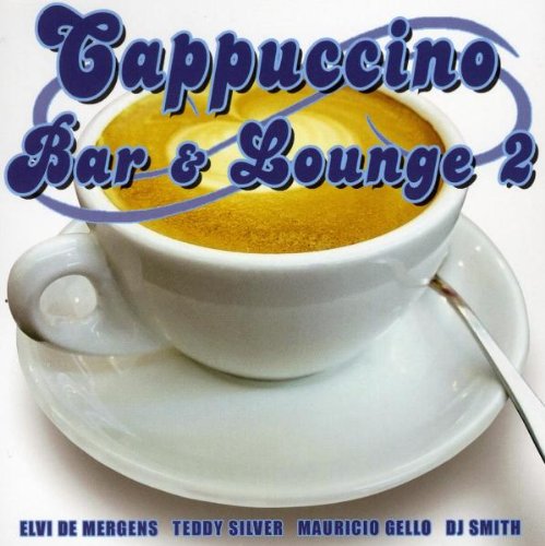 Product Image: Cappuccino Bar & Lounge Vol.2