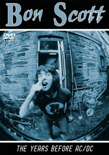 Bon Scott - The Years Before AC/DC Films