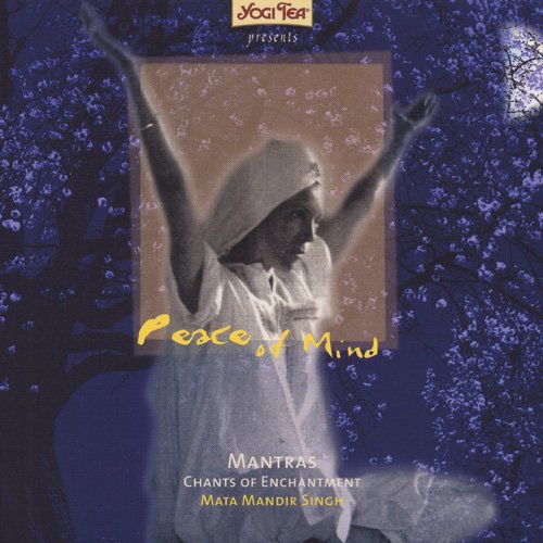 Peace Of Mind-Mantras Chants Lifestyle
