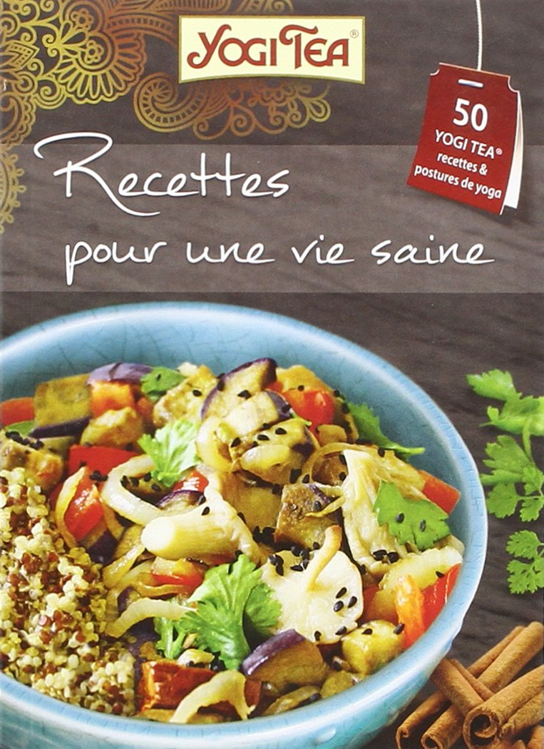 Recettes pour Une vie saine (Inclus: Posture Yoga) Lifestyle