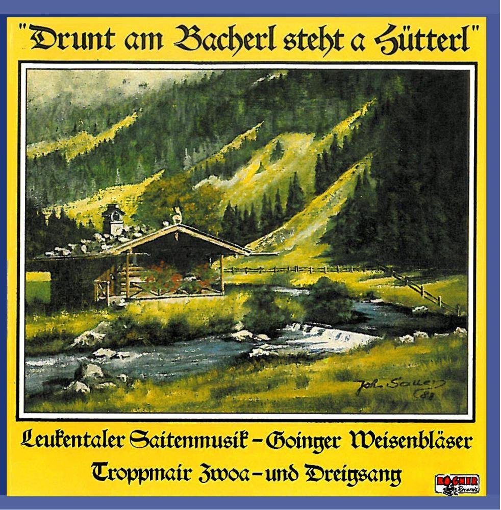 Drunt am Bacherl steht a Hütterl German Schlager & Volksmusik