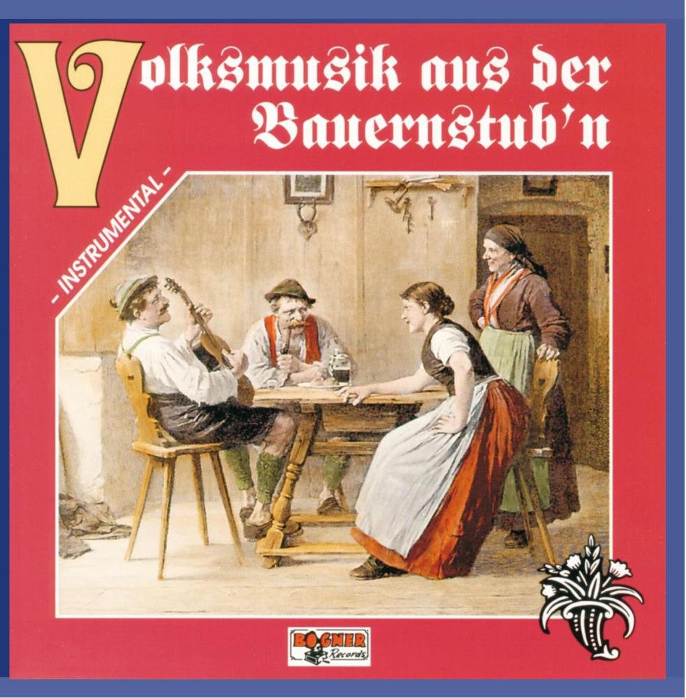 Volksmusik aus der Bauernstub'n Other music genres