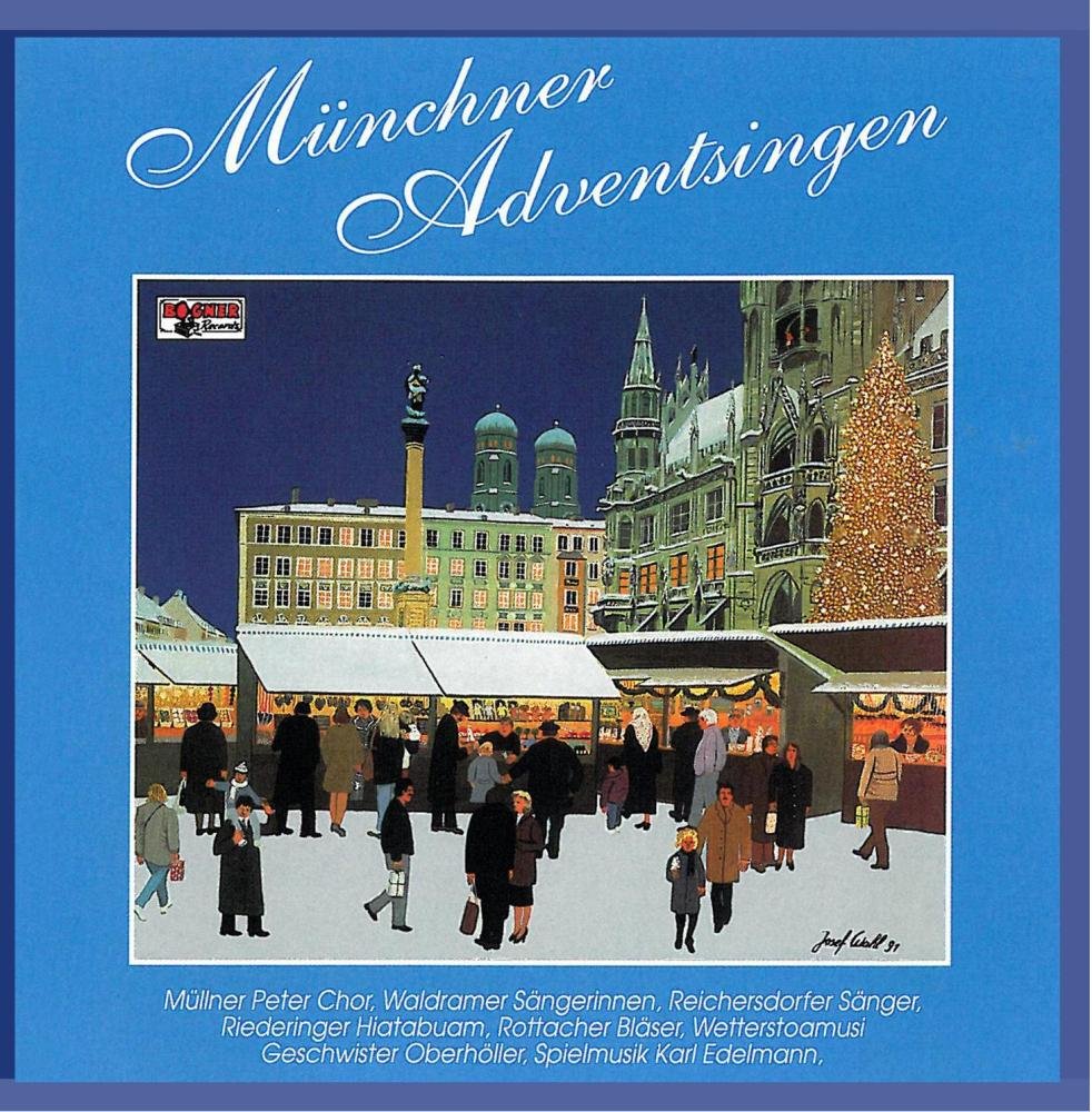 Münchner Adventsingen - Livemitschnitt im Münchner Prinzregententheater Other music genres
