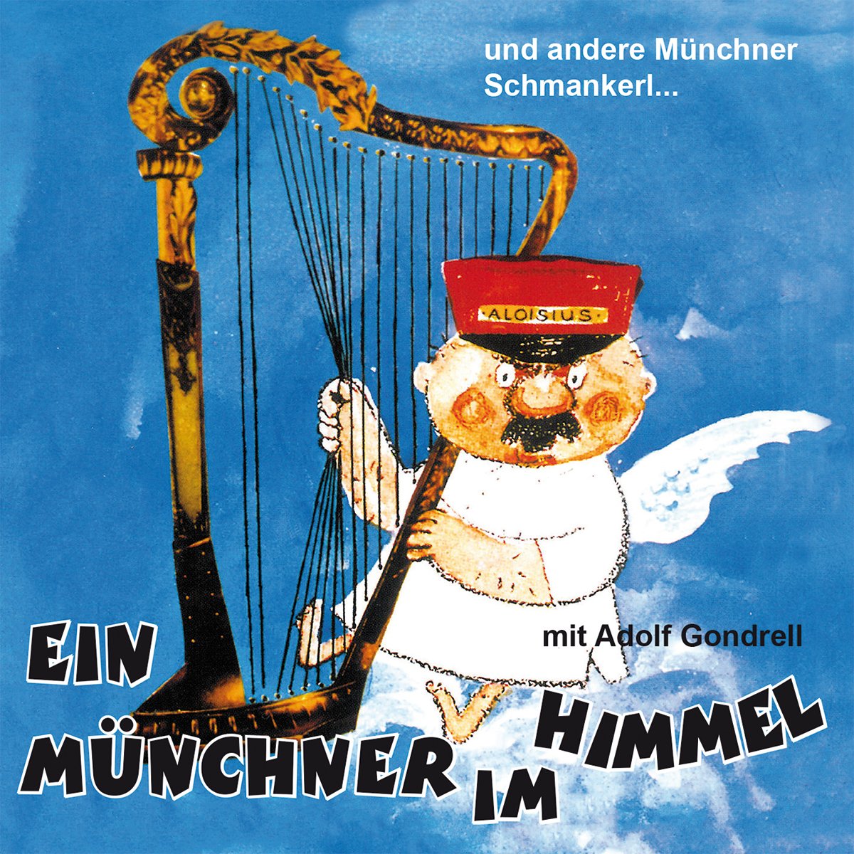 Product Image: Ein Münchner Im Himmel