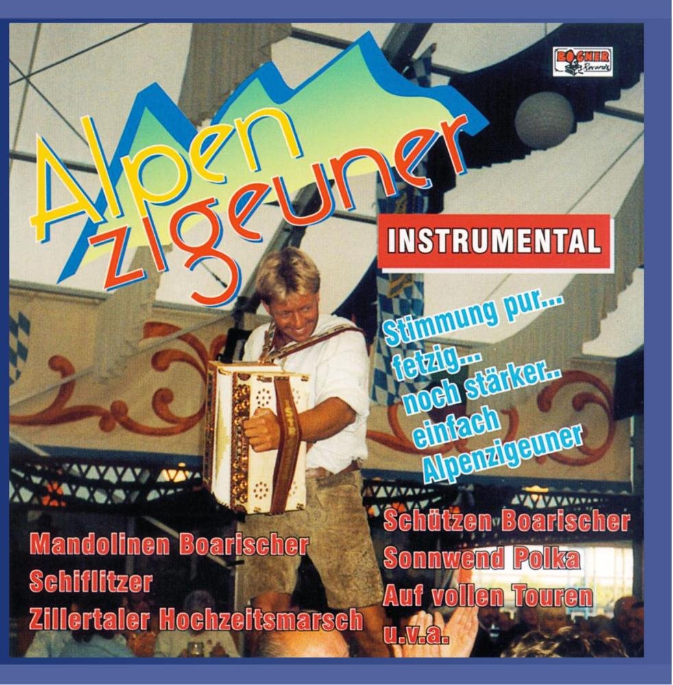 Alpenzigeuner - Instrumental German Schlager & Volksmusik