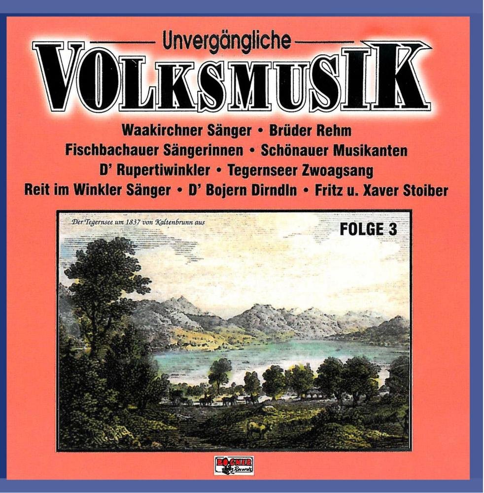 Unvergängliche Volksmusik - Folge 3 German Schlager & Volksmusik