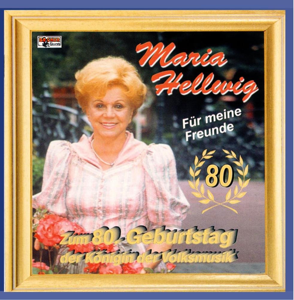 Zum 80. Geburtstag - Für meine Freunde German Schlager & Volksmusik