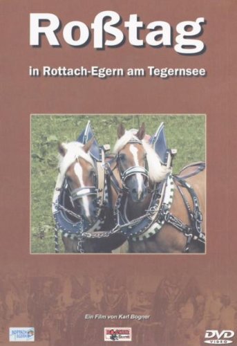 Roßtag in Rottach-Egern am Tegernsee Films
