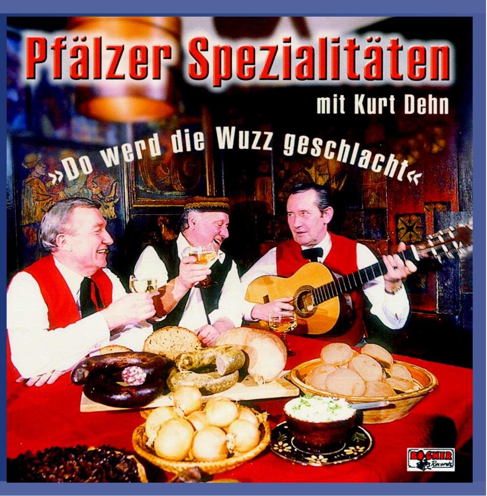 Pfälzer Spezialitäten "Wuzz" German Schlager & Volksmusik