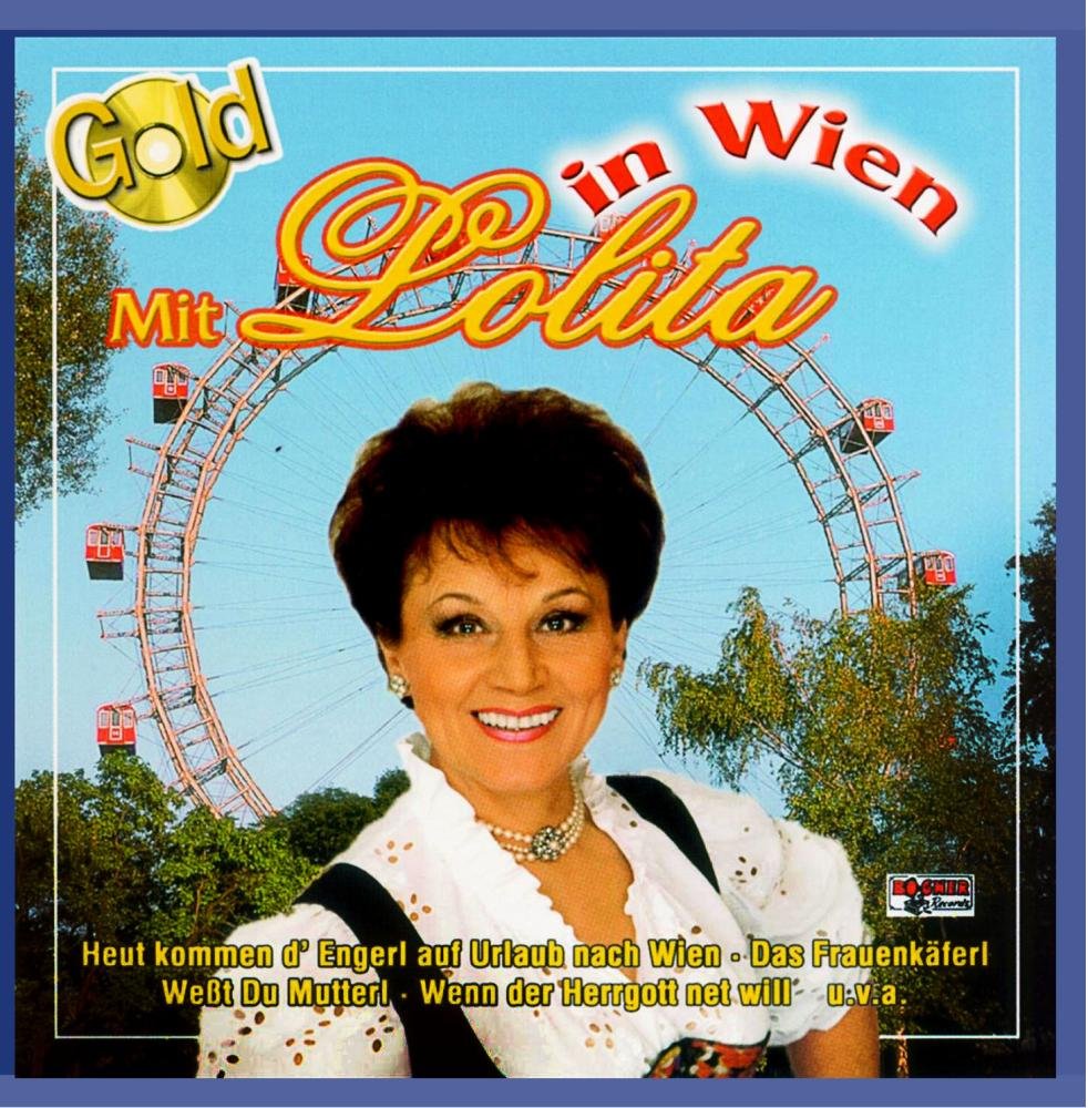 Mit Lolita in Wien German Schlager & Volksmusik