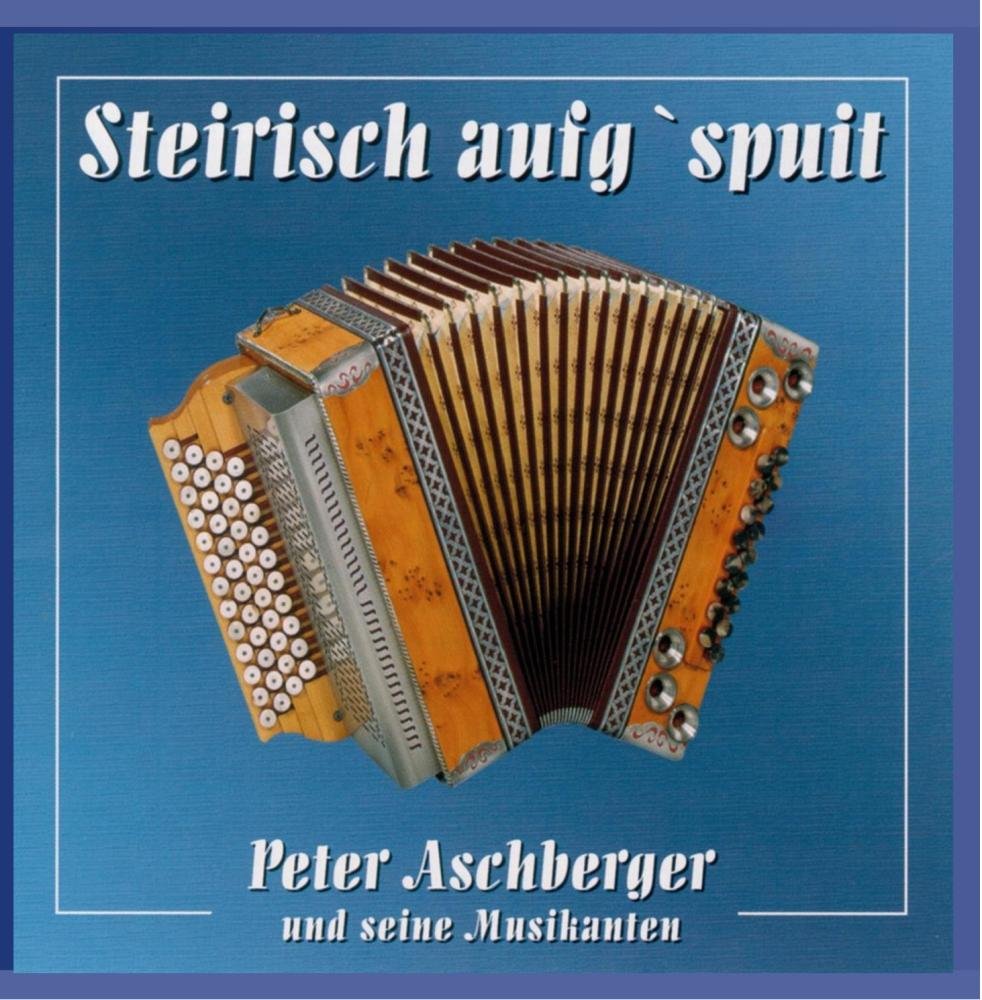 Steirisch aufg'spuit German Schlager & Volksmusik