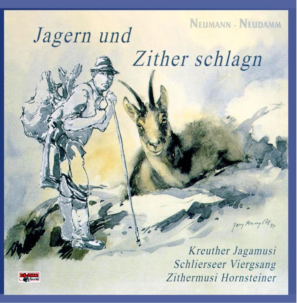 Jagern und Zither schlagn German Schlager & Volksmusik