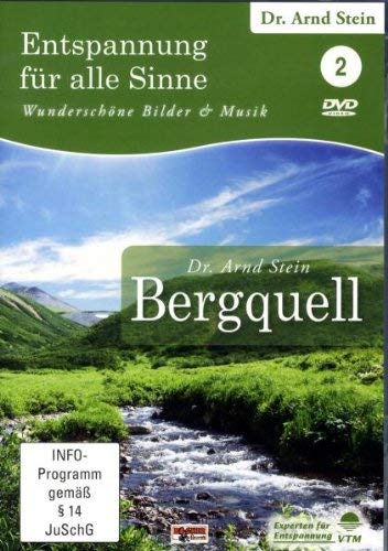 Entspannung für alle Sinne 2 - Bergquell Films