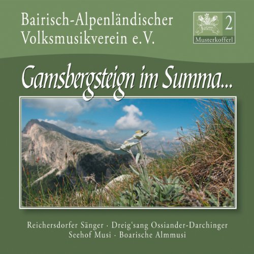 Musterkofferl 2-Gamsbergsteign im Summa German Schlager & Volksmusik