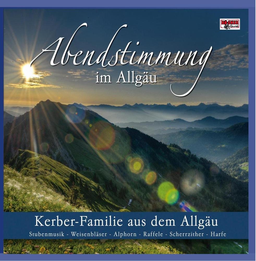 Abendstimmung im Allgäu cd