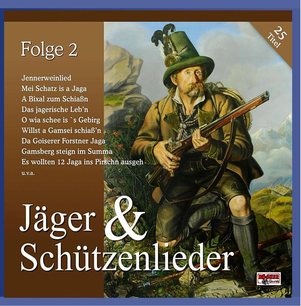 Product Image: Jäger & Schützenlieder,Folge 2