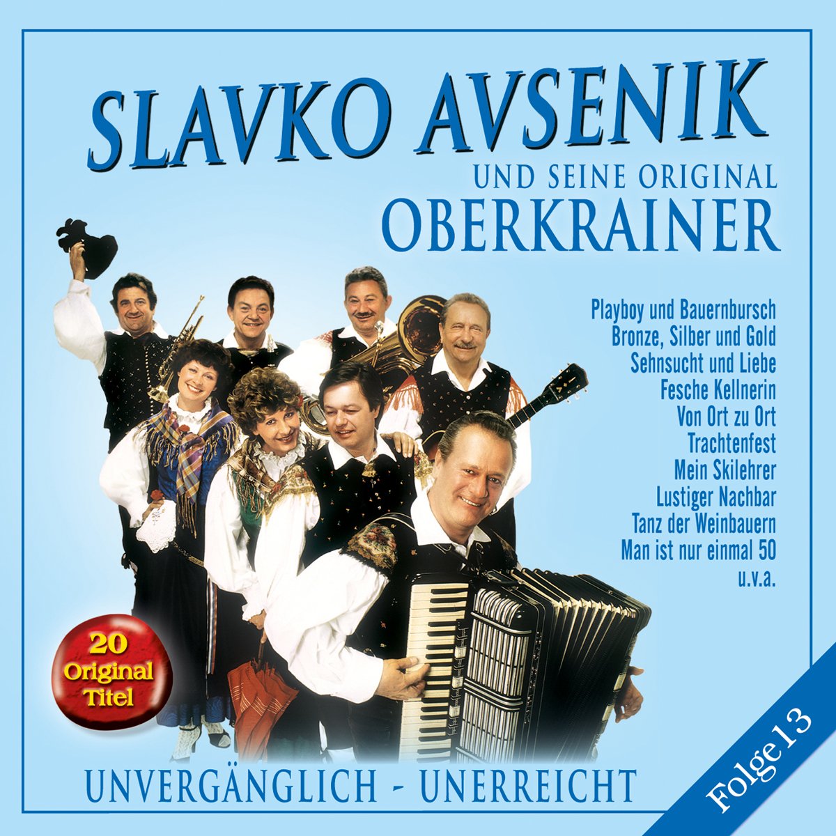 Unvergänglich-Unerreicht,Folge 13 German Schlager & Volksmusik