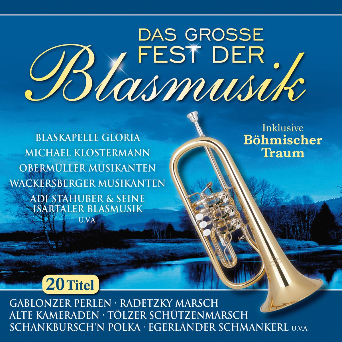 Product Image: Das Grosse Fest Der Blasmusik