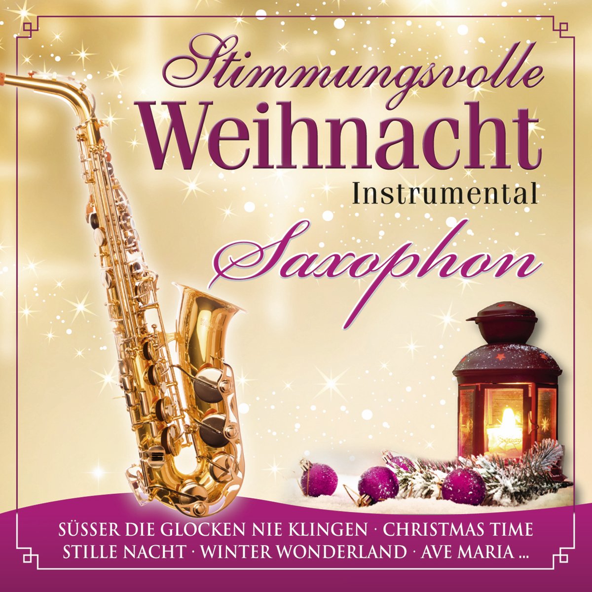 Stimmungsvolle Weihnacht 5-Saxophon Music