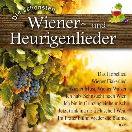 Die schönsten Wiener-und Heurigenlieder cd