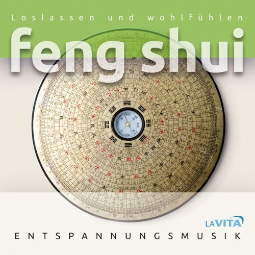 FENG SHUI-loslassen und wohlfühlen Music
