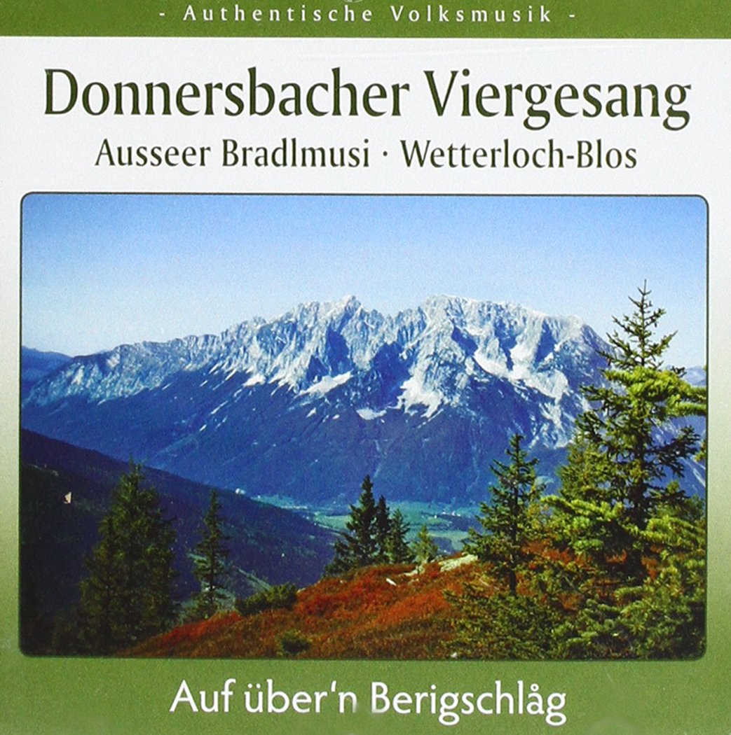 Auf über'n Berigschlag German Schlager & Volksmusik