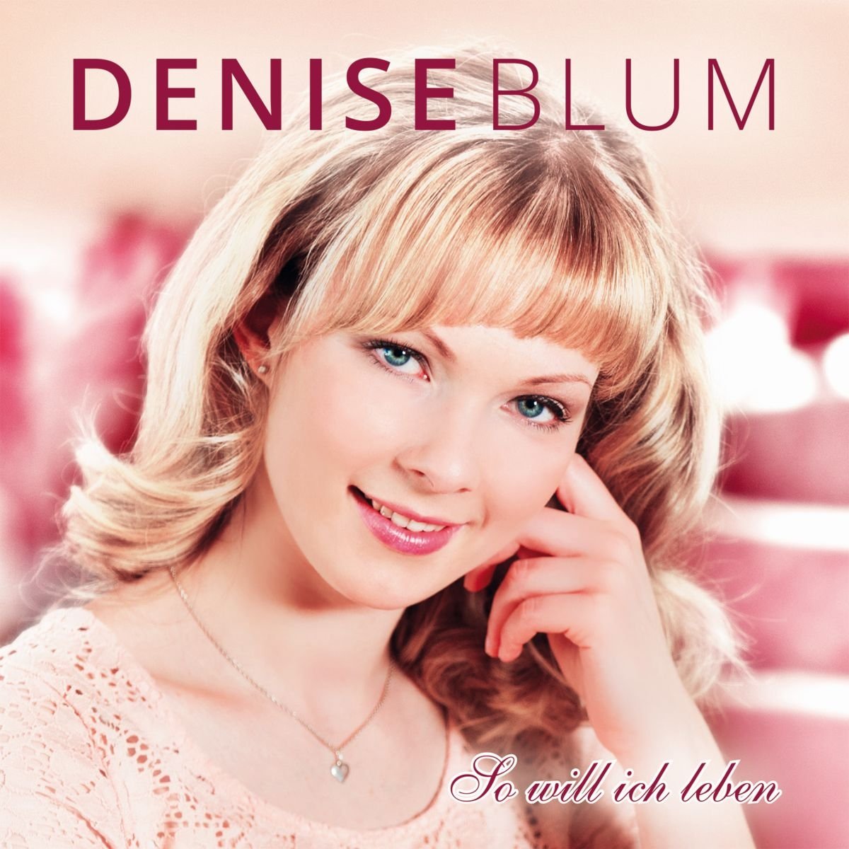 So will ich leben German Schlager & Volksmusik