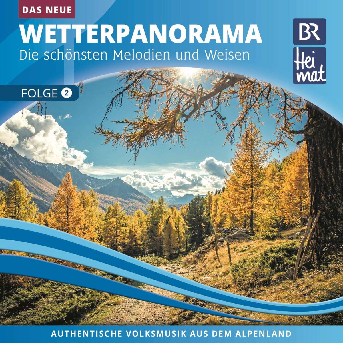Br Heimat-das Neue Wetterpanorama 2 German Schlager & Volksmusik