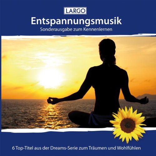 Entspannungsmusik (Sonderausgabe zum Kennenlernen) Music