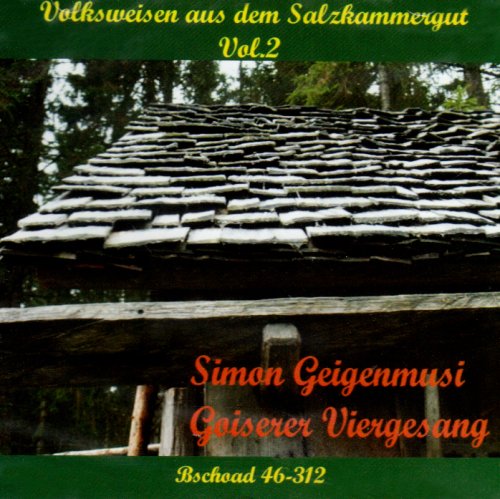 Volksweisen aus dem Salzkammergut 2 German Schlager & Volksmusik