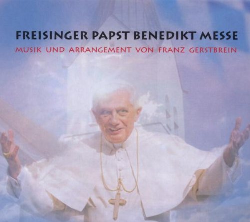 Freisinger Papst Benedikt Messe Classical