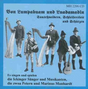 Lumpabuam Und Lumpamadl,Sauschneider... German Schlager & Volksmusik