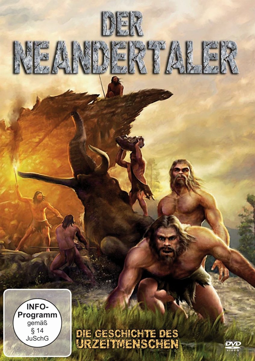 Der Neandertaler - Die Geschichte des Urzeitmenschen Films