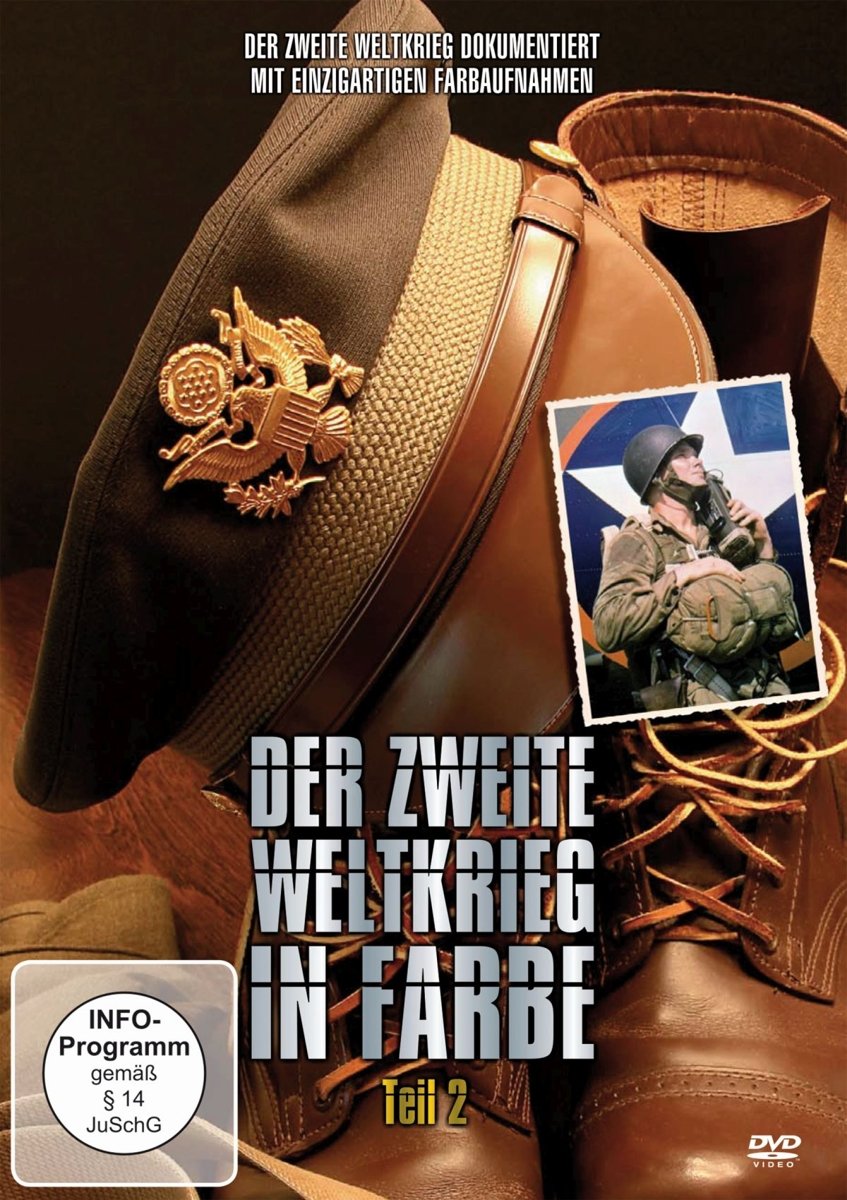 Der zweite Weltkrieg in Farbe - Teil 2 Films