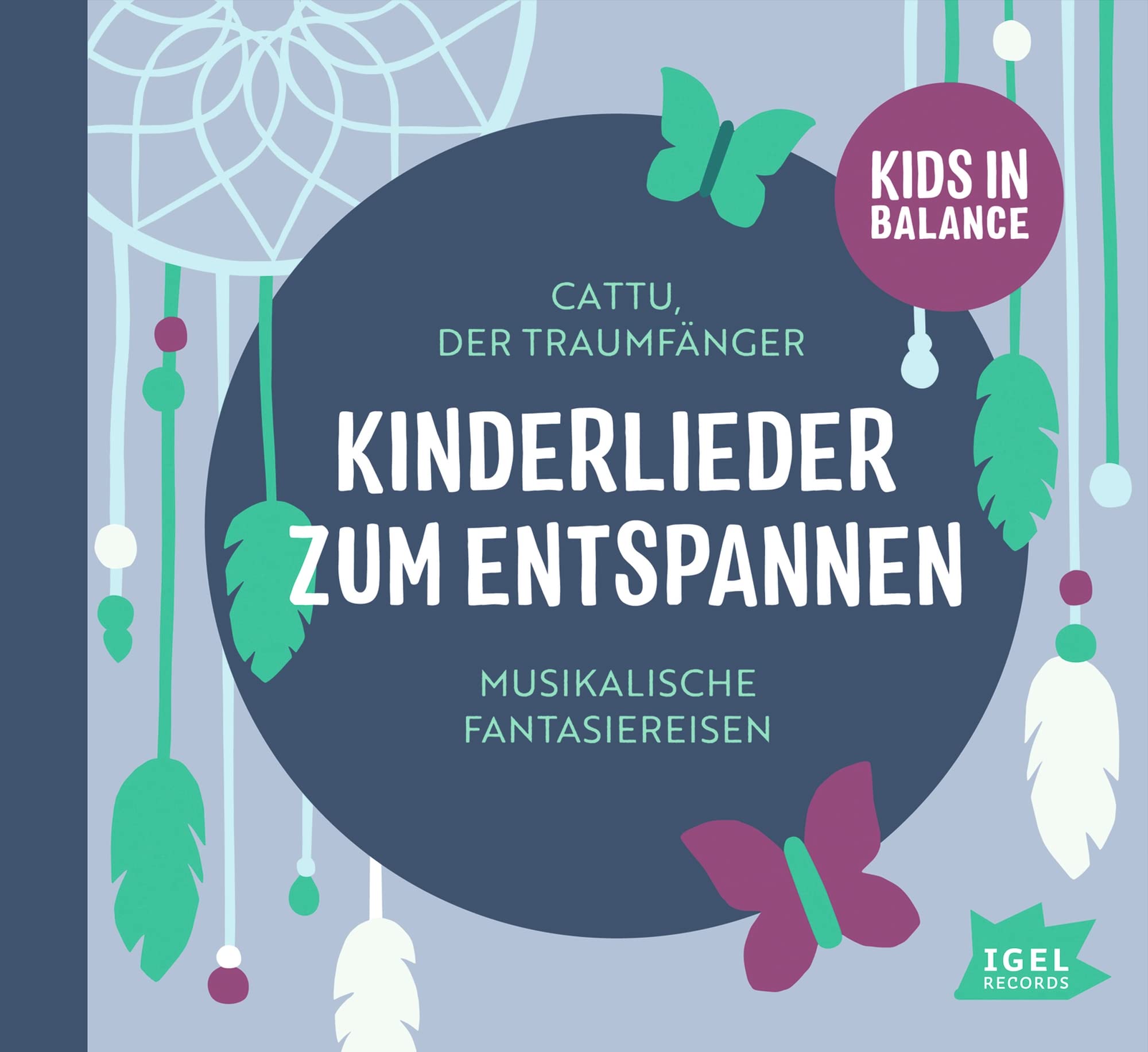Kids in Balance. Kinderlieder zum Entspannen cd