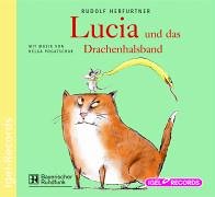 Lucia und das Drachenhalsband: Ein fabelhaftes Mäuseabenteuer in 12 Teilen Contemporary literature