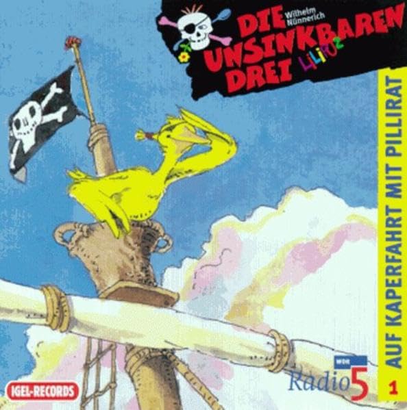 Die Unsinkbaren Drei 1. Kaperfahrt mit Pillirat Books