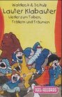 Lauter Klabauter: Kinderlieder mit Pfiff und Verstand ab 3 Jahren Non-fiction