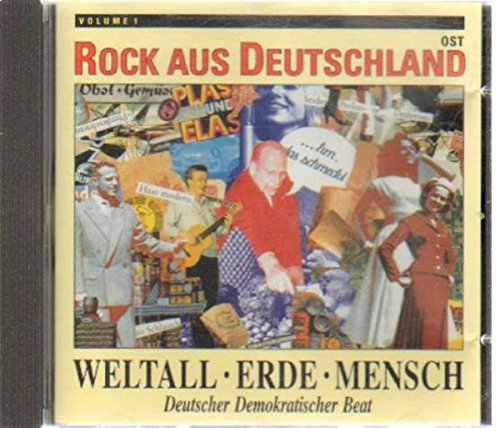 Weltall-Erde-Mensch...Rock aus Deutschland Ost Vol.1 Music