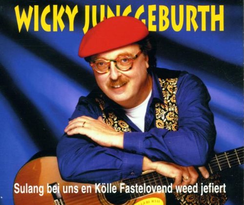 Sulang Bei Uns en Kölle Fastelovend Weed Jefiert German Schlager & Volksmusik