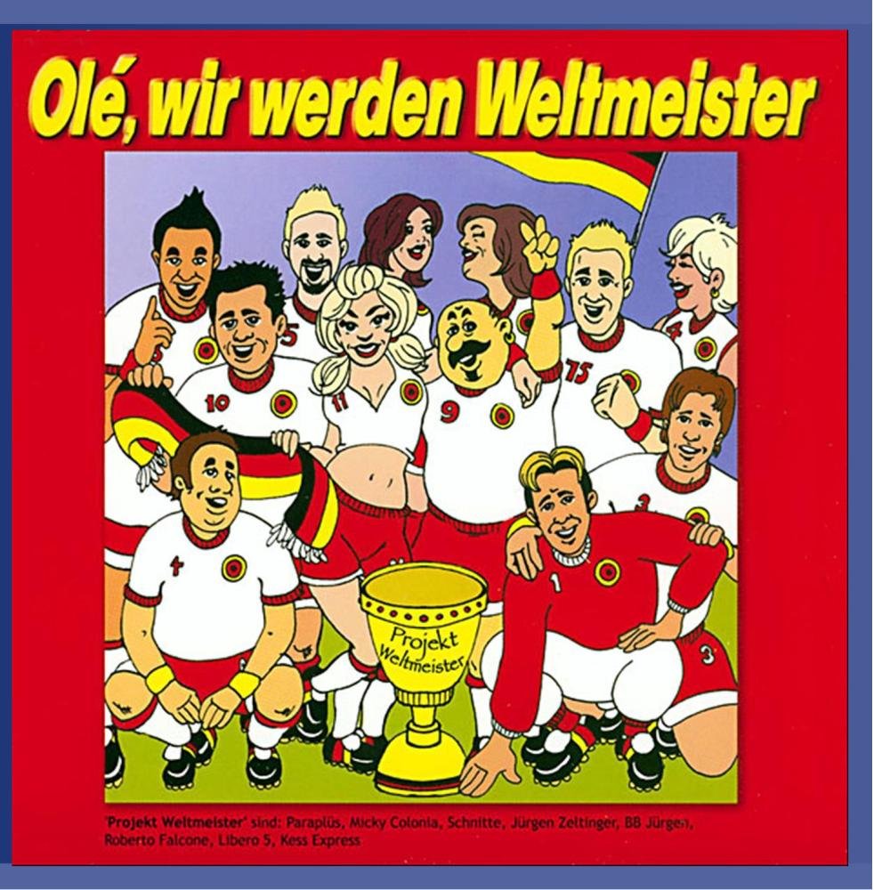 Olé, wir werden Weltmeister cd