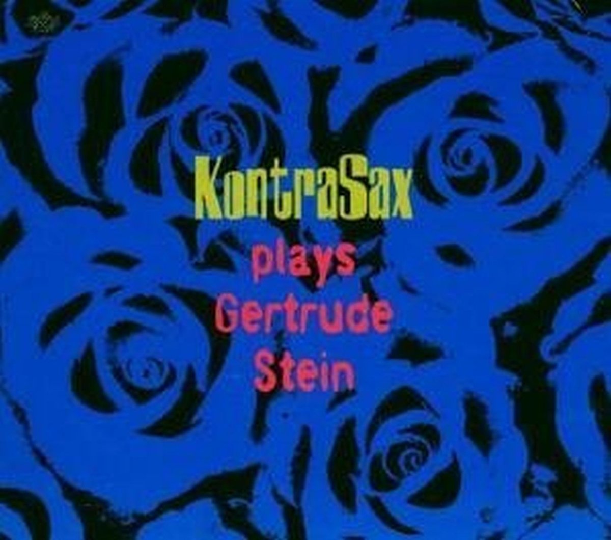Kontrasax Plays Gertrude Stein Jazz