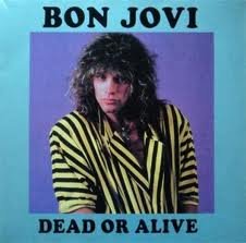 Product Image: Dead or alive (recorded live during the 1987 US-tour)